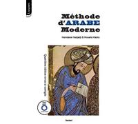 Méthode d'Arabe moderne : A l'usage des apprenants isolés et des institutions d'enseignement (1CD audio) de Hamdane Hadjadji (20 août 2012) Broché