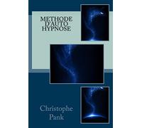 Methode d'Auto Hypnose