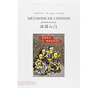 Méthode de chinois premier niveau (Livre + 1 CD MP3 )