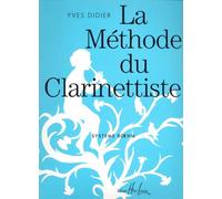 DIDIER YVES - METHODE DU CLARINETTISTE