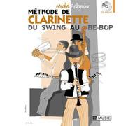 Méthode De Clarinette Du Swing Au Be-Bop / Recueil + Cd