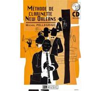 Methode de clarinette new orleans - M. Pellegrino - Henry Lemoine - Hexamusic - broché - Livre