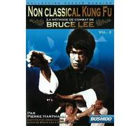 Méthode De Combat De Bruce Lee - Vol. 2 : No Classical Kung Fu