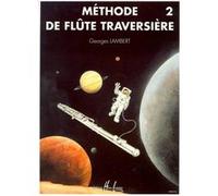 Méthodes et pédagogie LEMOINE LAMBERT GEORGES - MÉTHODE DE FLÛTE VOL.2 Flute