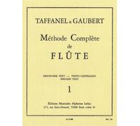 Taffanel/gaubert - Methode Complete De Flute Livre 1