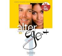 Méthode De Français A1 Alter Ego + 1 - Livre + Version Numérique (1 Cd-Rom)