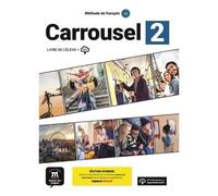Méthode De Français Carrousel 2 A2 - Livre De L?Élève + Mp3, Édition Hybride