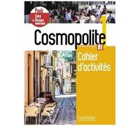 Méthode De Français Cosmopolite 1 A1 - Pack Cahier D'activités + Version Numérique