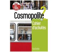 Méthode De Français Cosmopolite 2 A2 - Cahier D'activités, Pack Livre + Version Numérique (1 Cd Audio)