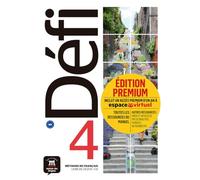 Méthode de français Défi 4 B2 – Livre de l'élève – Édition premium (accès 1 an à l'espace virtuel)