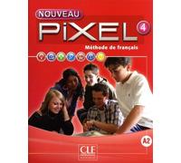 Nouveau Pixel 4 - Niveau A2 - Livre de l'élève + DVD
