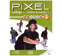 Méthode De Français Pixel 2 A1 Collège (1 Dvd)