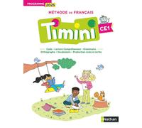 Méthode de français Timini CE1 : code, lecture compréhension, grammaire, orthographe, vocabulaire, production orale et écrite : programme 2025 Bruno Germain