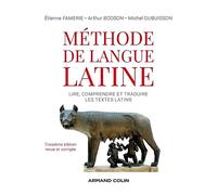Méthode de langue latine - 3e éd.