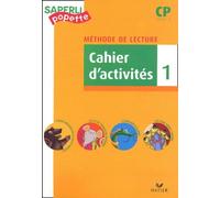 Méthode de lecture CP, cycle 2 : cahier d'activités, tome 1