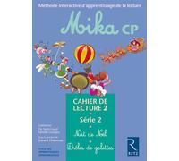 Mika : CP, série 2, cahier de lecture 2 : Nuit de Noël - Drôles de galettes
