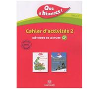 Méthode De Lecture Cp Que D'histoires ! Série 1 - Cahier D'activités 2