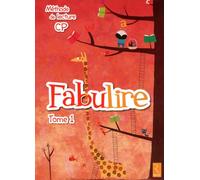Méthode de lecture : Fabulire CP: EDITION 2011 - Manuel de l'élève - Tome 1 (1)