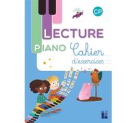 Méthode de lecture Piano CP - Cahier d'exercices Cahier de l'élève - Sandrine Monnier-Murariu - Retz Eds - broché - Scolaire / Universitaire