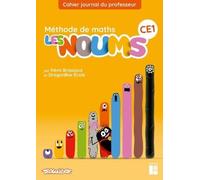Méthode De Maths Ce1 Les Noums - Cahier Journal Du Professeur - Edition 2022