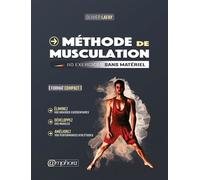 Méthode De Musculation - 110 Exercices Sans Matériel