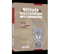 Méthode De Musculation - Tome 2, L'espace Stratégique