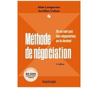 Méthode De Négociation - On Ne Naît Pas Bon Négociateur, On Le Devient