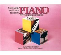 Méthode de piano Bastien: Niveau préparatoire