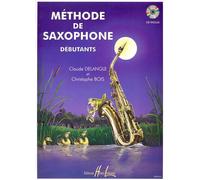 Methode de saxophone pour debutants + cd --- saxophone Partition + CD - DELANGLE C/BOIS C - Henry Lemoine - Hexamusic - Livre CD - Partition CD