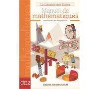 Méthode de Singapour CE2 (2007) - Cahier d'exercices B - Collectif - Librairie Des Ecoles - broché - Scolaire / Universitaire