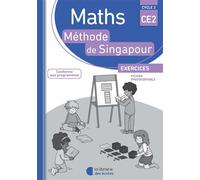 Méthode de Singapour CE2 (2018) - Fichier photocopiable Exercices, Fichier photocopiable - Monica Neagoy - Librairie Des Ecoles - broché - Scolaire / Universitaire