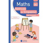 Méthode de Singapour CE2 (2018) - Guide pédagogique Guide pédagogique 2018 - Marion Beaujard - Librairie Des Ecoles - broché - Scolaire / Universitaire