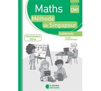 Méthode de Singapour CM1 (2018) - Fichier photocopiable - Chantal Kritter - Librairie Des Ecoles - broché - Scolaire / Universitaire