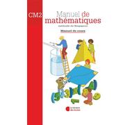 Méthode de Singapour CM2 (2007) - Manuel de cours