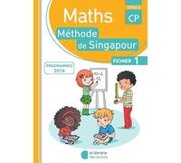 Méthode de Singapour CP (2016) - Fichier de l'élève 1