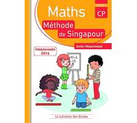 Méthode de Singapour CP (2016) - Guide pédagogique