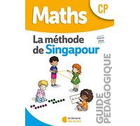 Méthode de Singapour CP (2019) - Guide pédagogique