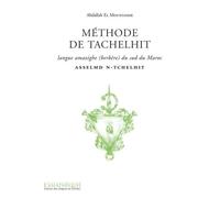 Méthode De Tachelhit - Langue Amazighe (Berbère) Du Sud Du Maroc (1 Cd Audio)