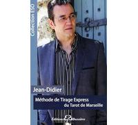 Méthode de Tirage Express du Tarot de Marseille