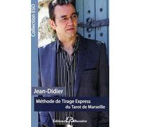Méthode de Tirage Express du Tarot de Marseille