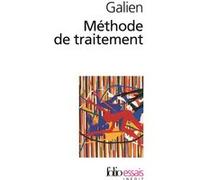 Méthode de traitement Claude Galien (Auteur), Jacques Boulogne (Edité par)