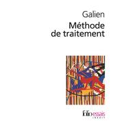 Claude Galien – Méthode de traitement – Étude – Poche – Gallimard