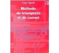 METHODE DE TROMPETTE VOL 1