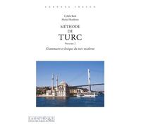 Méthode de turc volume 2 Grammaire et lexique du turc moderne - Michel Bozdemir - L’Asiathèque - Livre CD - Méthode de langue CD
