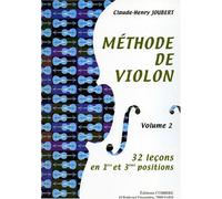 Methode de violon vol.2 - 32 lecons 1ere et 3e positions --- violon