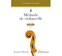 Billaudot Dorche Jeanne - Methode De Violoncelle Vol.2 Violoncelle G