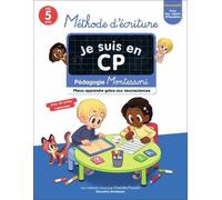 Méthode D'écriture Je Suis En Cp - Pédagogie Montessori, Mieux Apprendre Grâce Aux Neurosciences