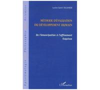 Méthode d'évaluation du développement humain De l'émancipation à l'affinement - Esquisse - Lucien Samir Oulahbib - L'harmattan - broché - Essai