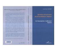 Méthode d'évaluation du développement humain De l'émancipation à l'affinement - Esquisse - Lucien Samir Oulahbib - L'harmattan - broché - Essai