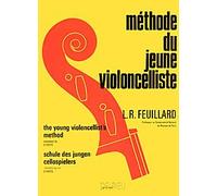 FEUILLARD LOUIS R. - METHODE DU JEUNE VIOLONCELLISTE